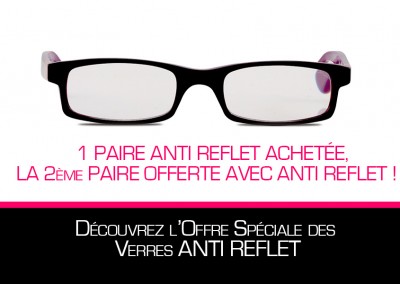 Découvrez l’Offre Spéciale des Verres ANTI REFLET